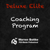 Deluxe Elite Coaching Program